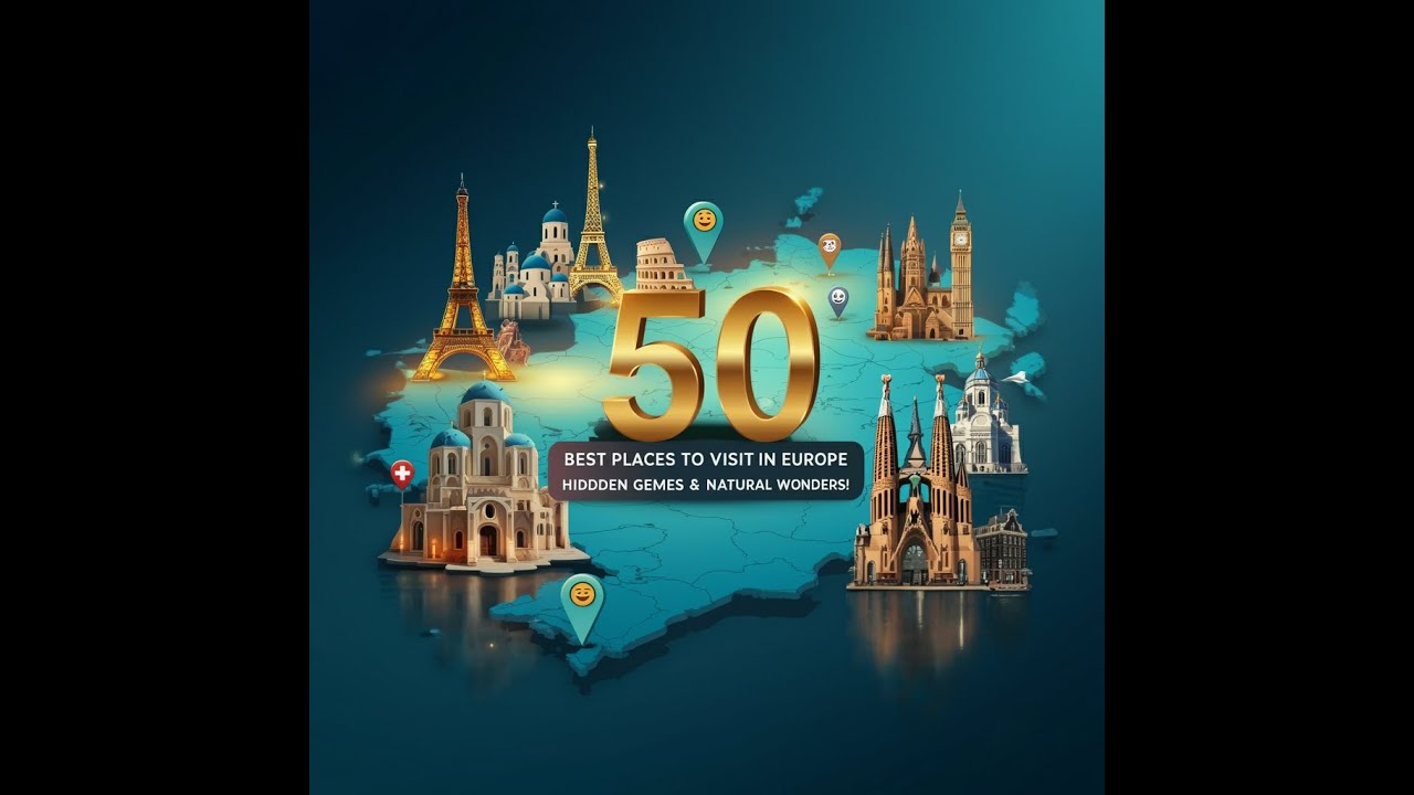 Europe's TOP 50 Travel Hotspots EXPOSED!