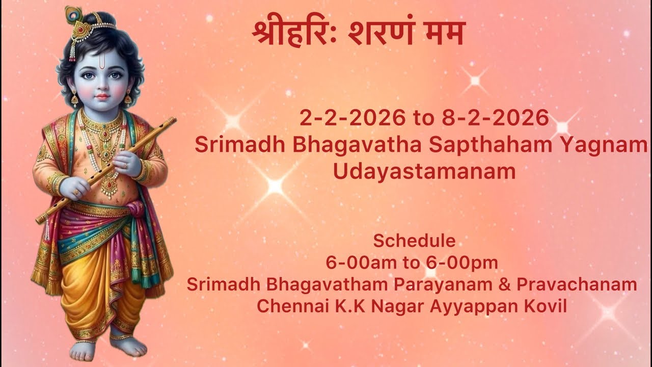 Day-2a Srimadh Bhagavatha Sapthaham Yagnam Chennai K.K Nagar Ayyappan Kovil