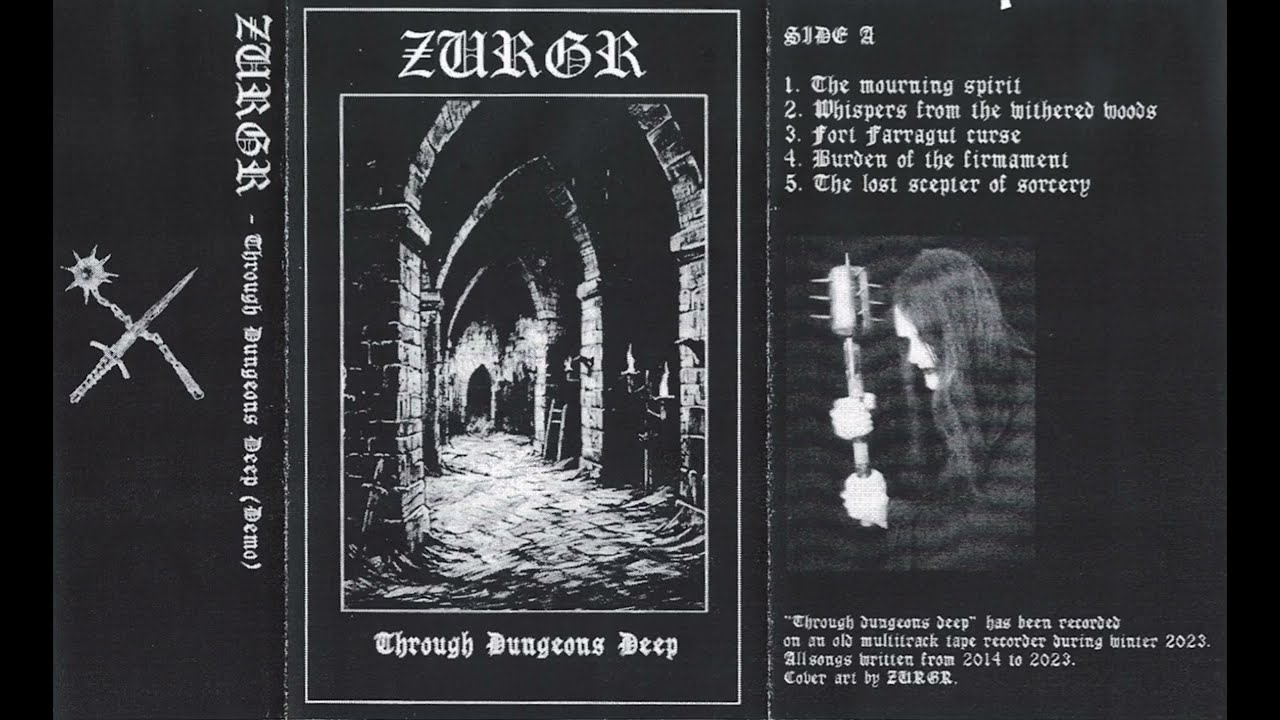 Zurgr - Through Dungeons Deep ( Italy - Full Demo - 2024)