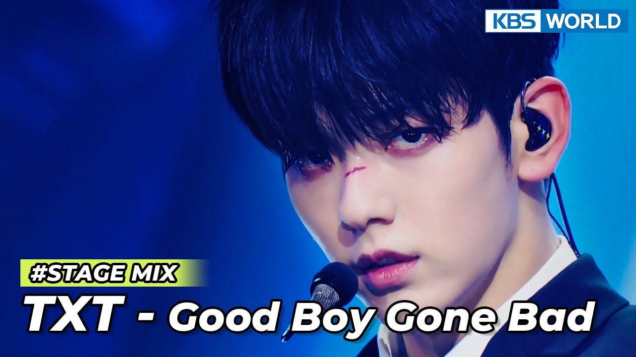 MUSIC BANK STAGE MIX : TOMORROW X TOGETHER(トゥモローバイトゥギャザー) - Good Boy Gone Bad I KBS WORLD TV