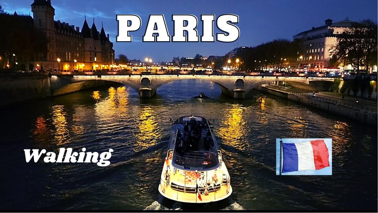 PARIS City 🇫🇷  - WALKING AT NIGHT ATUALIZADO