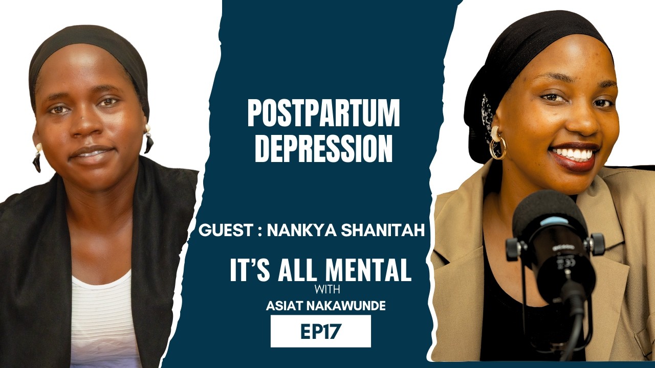Beyond the Baby Blues: Understanding Postpartum Depression | #ItsAllMentalPodcast Ep. 17