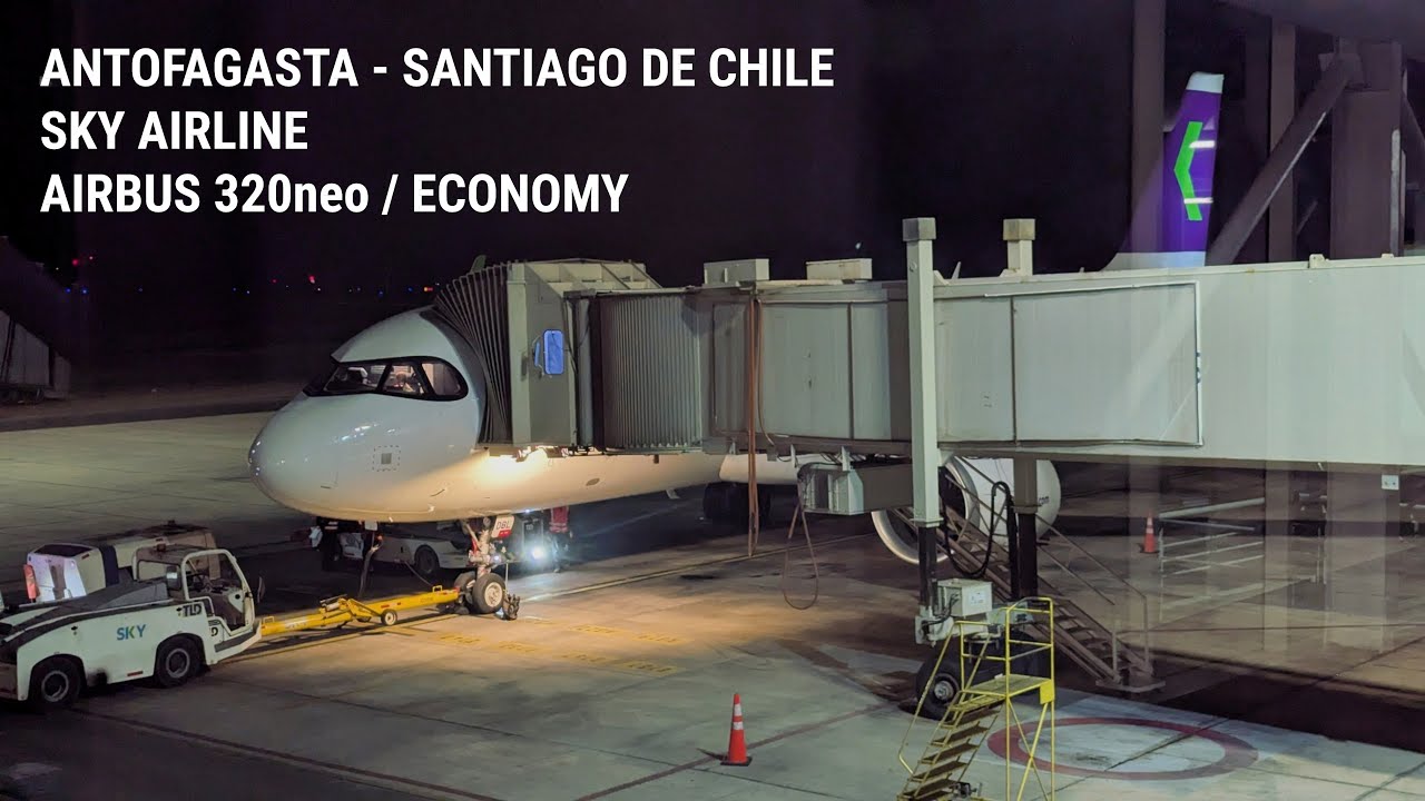 Vuelo de Antofagasta (ANF) a Santiago de Chile (SCL) / SKY Airline Airbus 320neo