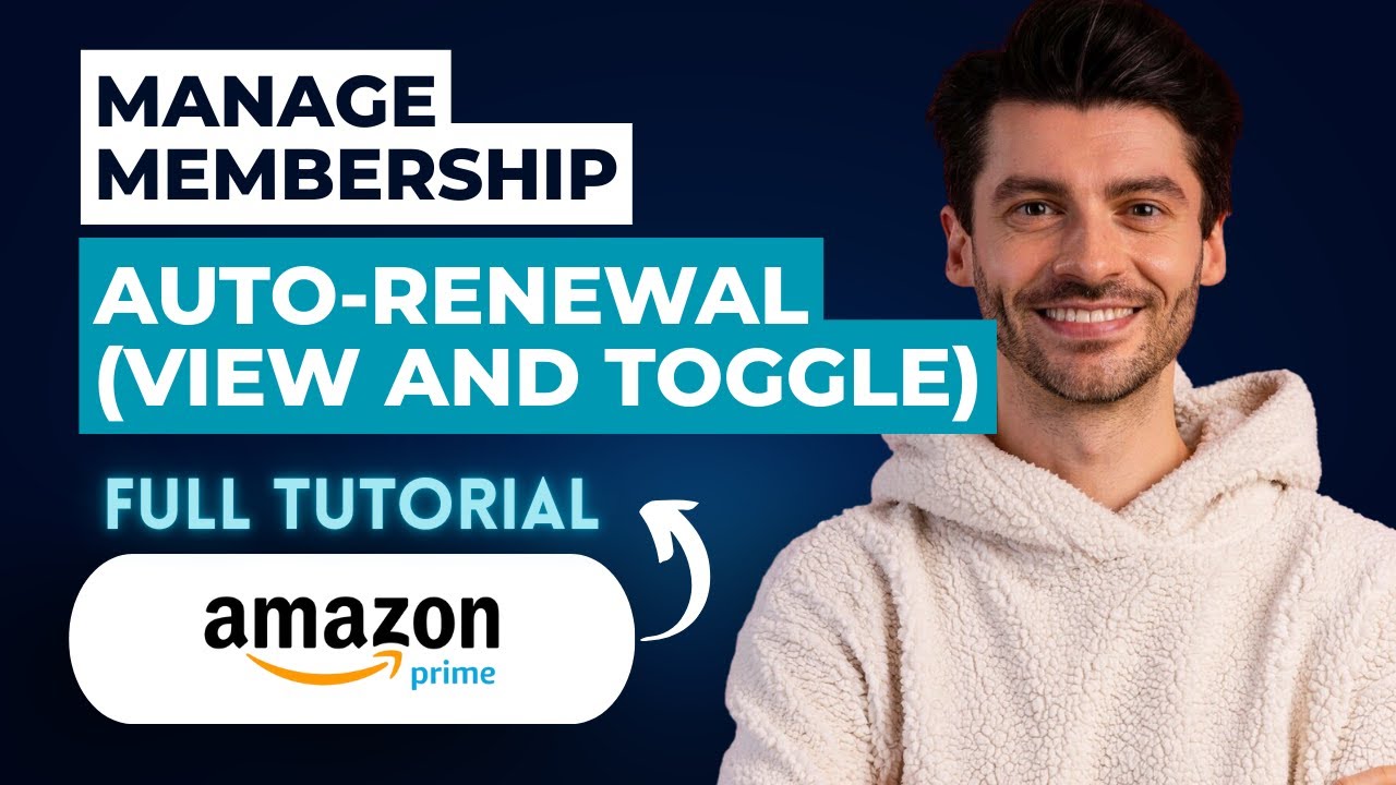 How to Manage Prime Membership Auto-Renewal (View and Toggle) [2026 Guide]