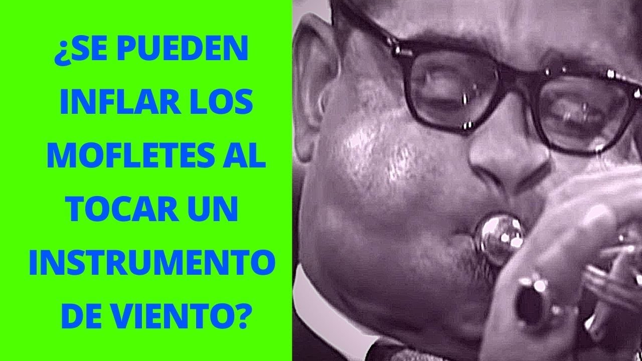 😗 ¿SE PUEDEN INFLAR LOS MOFLETES AL TOCAR UN INSTRUMENTO DE VIENTO? | Homenaje a Dizzy Guillespie