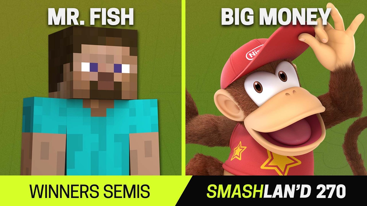 SmashLAN'd 270 Winners Semis - Mr. Fish (Steve) vs Big Money (Diddy Kong) - SSBU Tournament