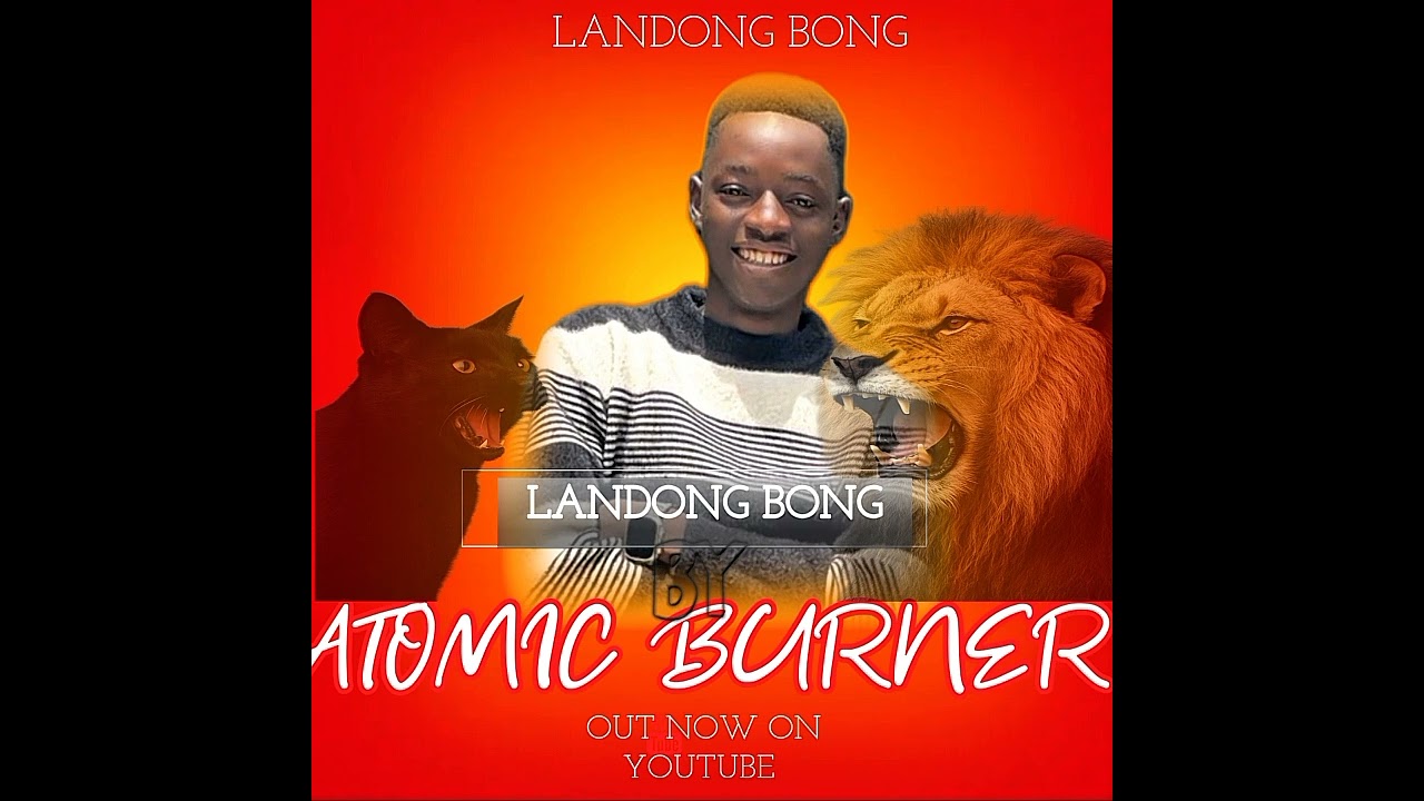 ATOMIC BURNER  - LANDONG BONG