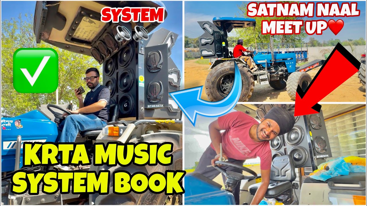 FINALLY🎉Krta Music System BOOK✅ || Meet Up With SATNAM || Brarfarm Edits