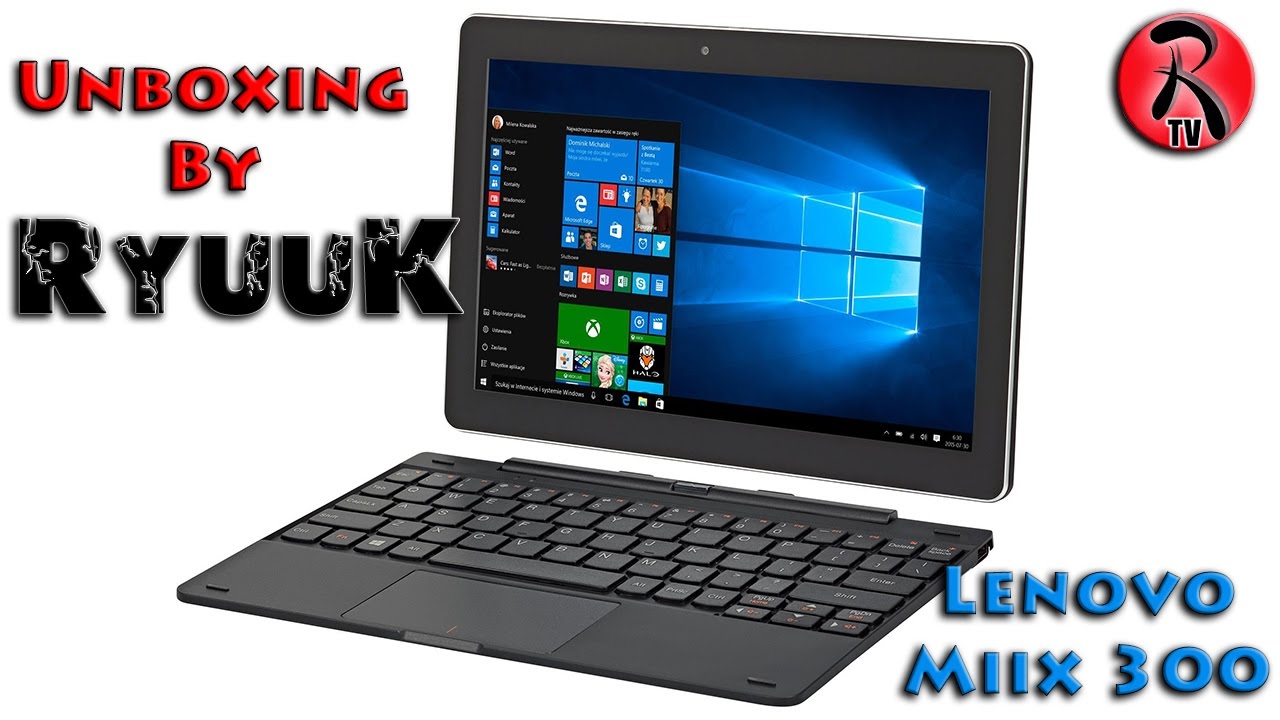 Unboxing: Lenovo Miix 300-10 IBY