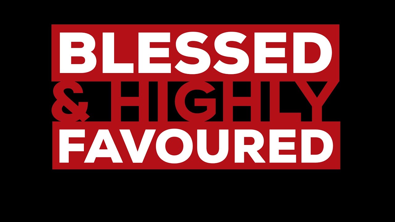 Blessed and Highly Favoured | Ps Francis Webster | 3 December 2023 AM