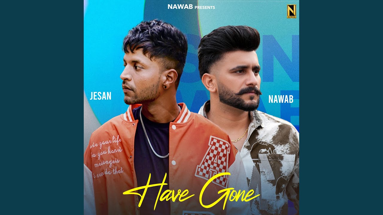 HAVE GONE