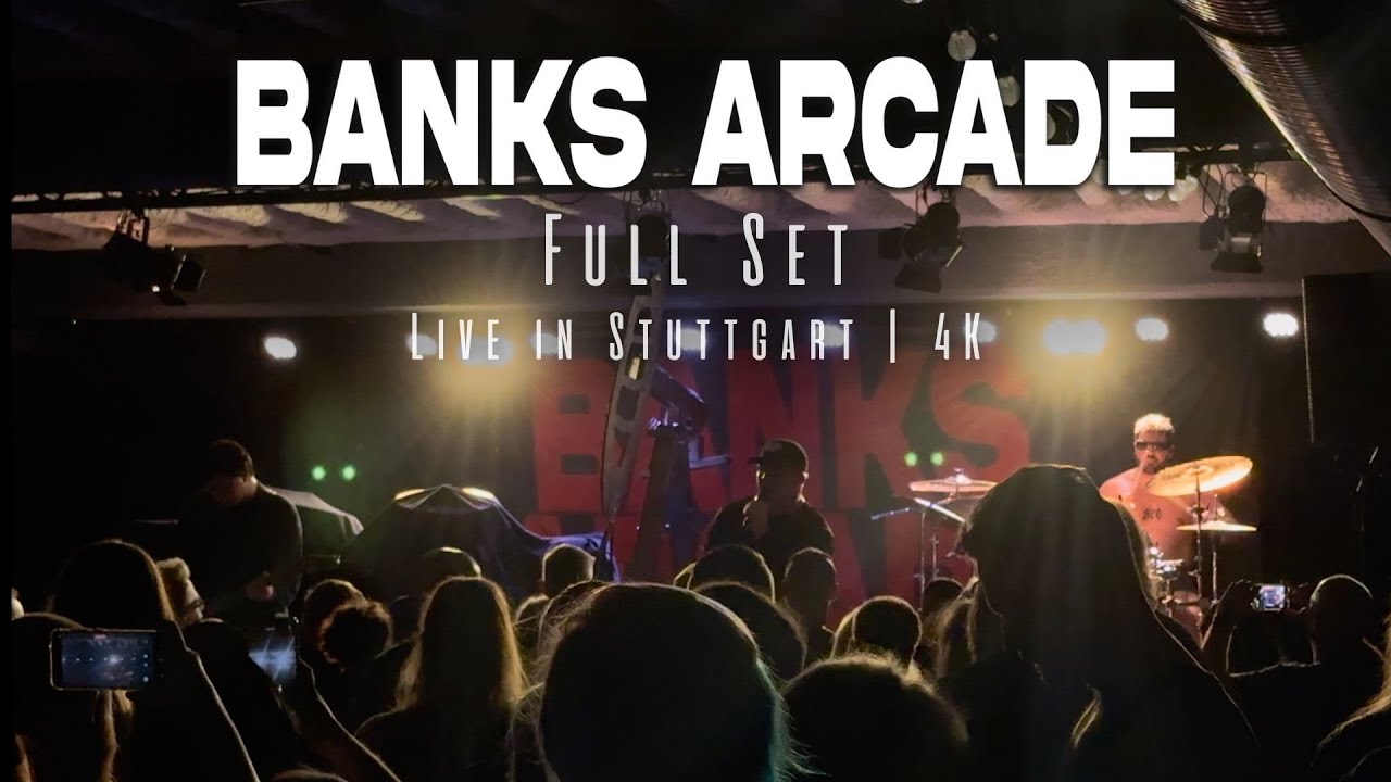 Banks Arcade - Live in Stuttgart (2025) | Full Set | 4K