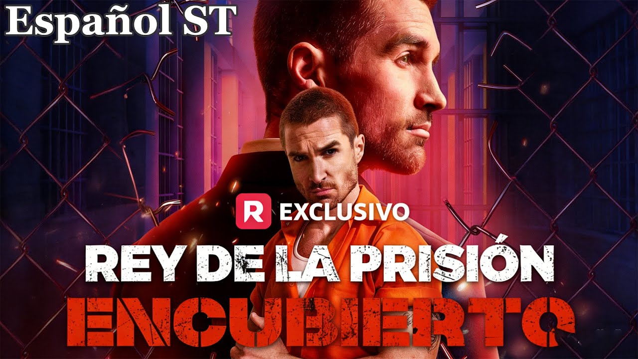 [doblado] Rey de la Prisi&oacute;n Encubierto | Drama completo👉Comentario fijo