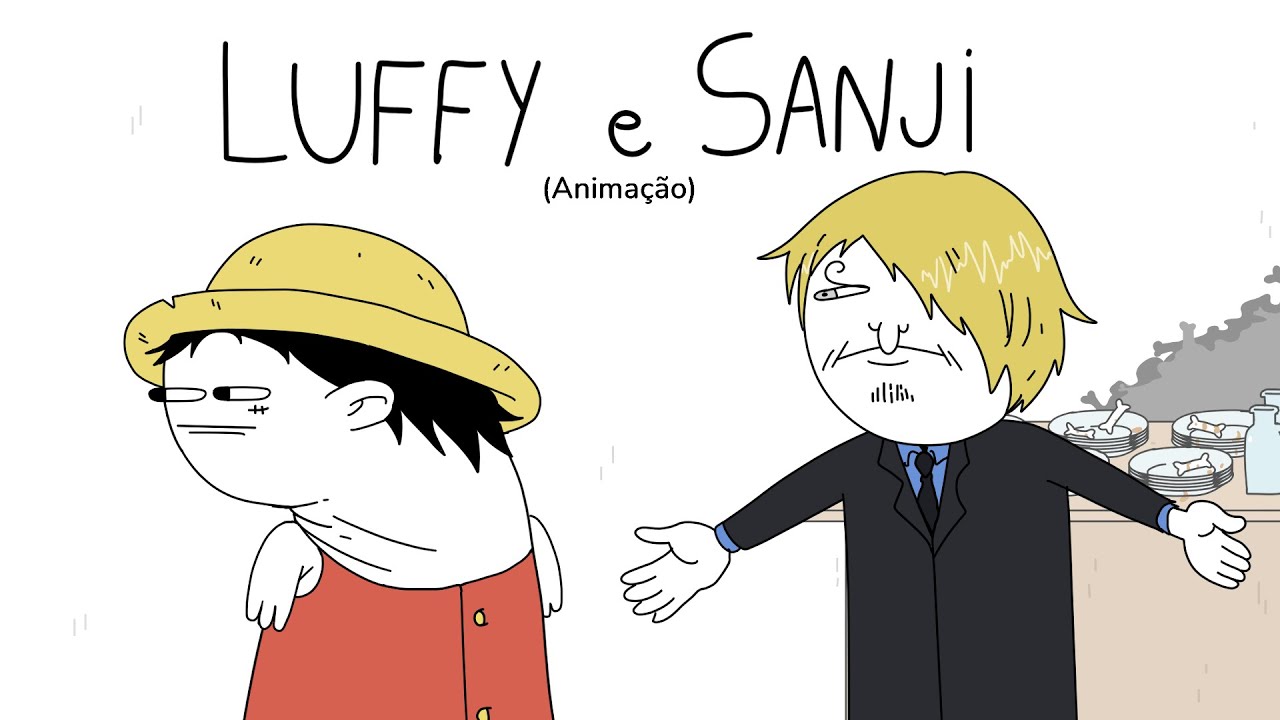 LUFFY E SANJI - One Piece (Anima&ccedil;&atilde;o)