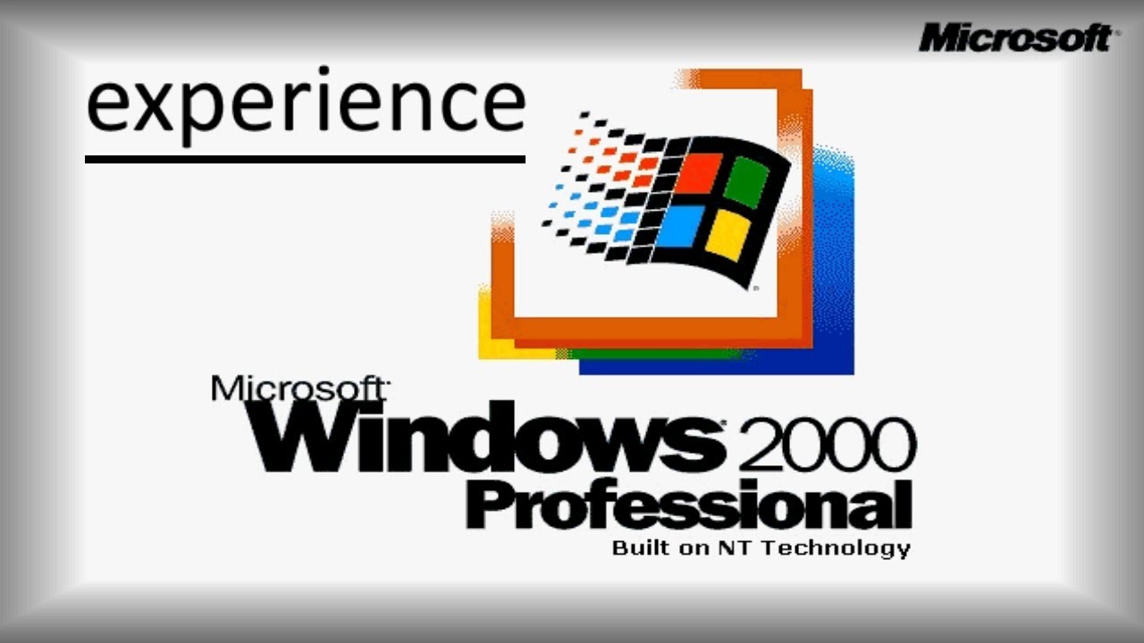 The Windows 2000 Experience.