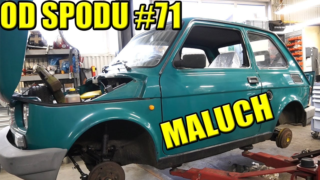 OD SPODU #71 MALUCH CZYLI FIAT 126P, BUDOWA POJAZDU I SENTYMENTALNA PODRÓŻ DO CZASÓW DZIECIŃSTWA.