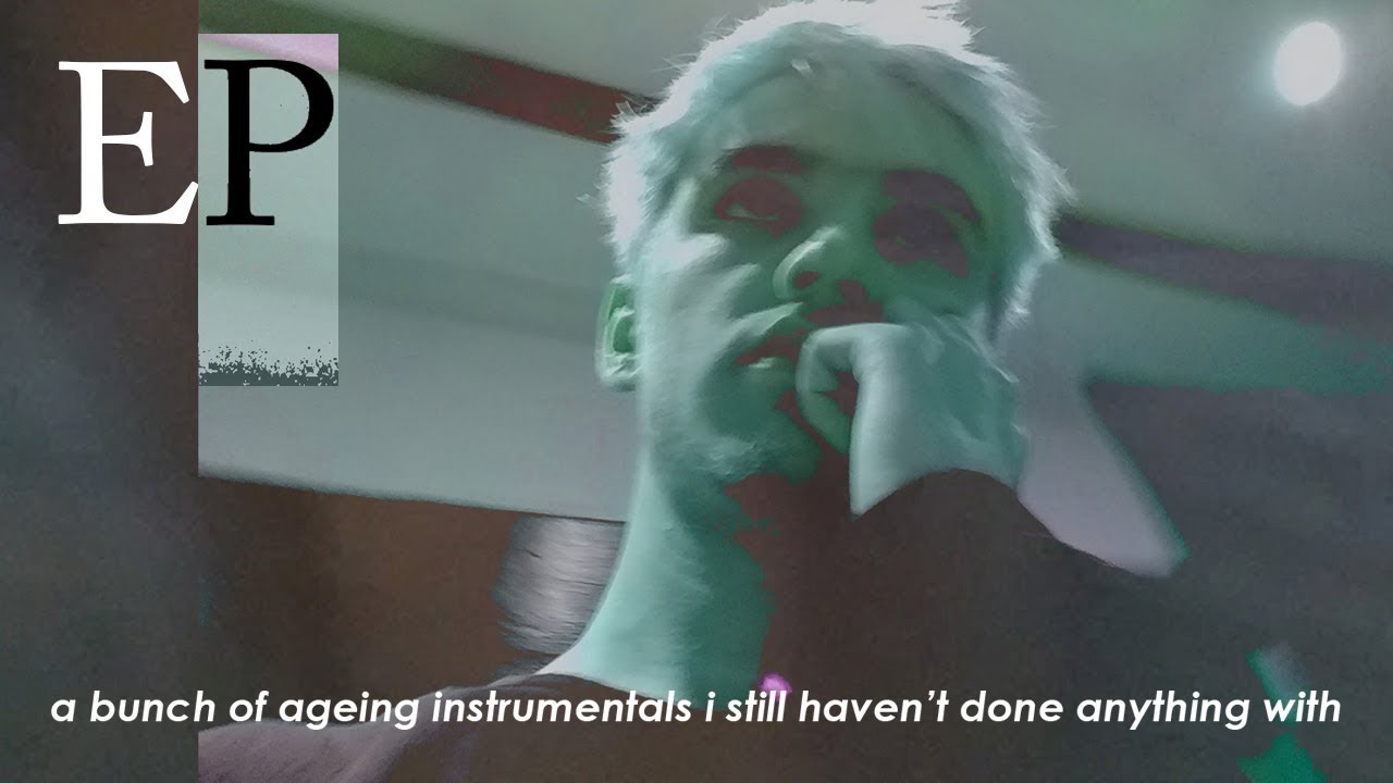 a bunch of demos I still haven't done anything with - EP