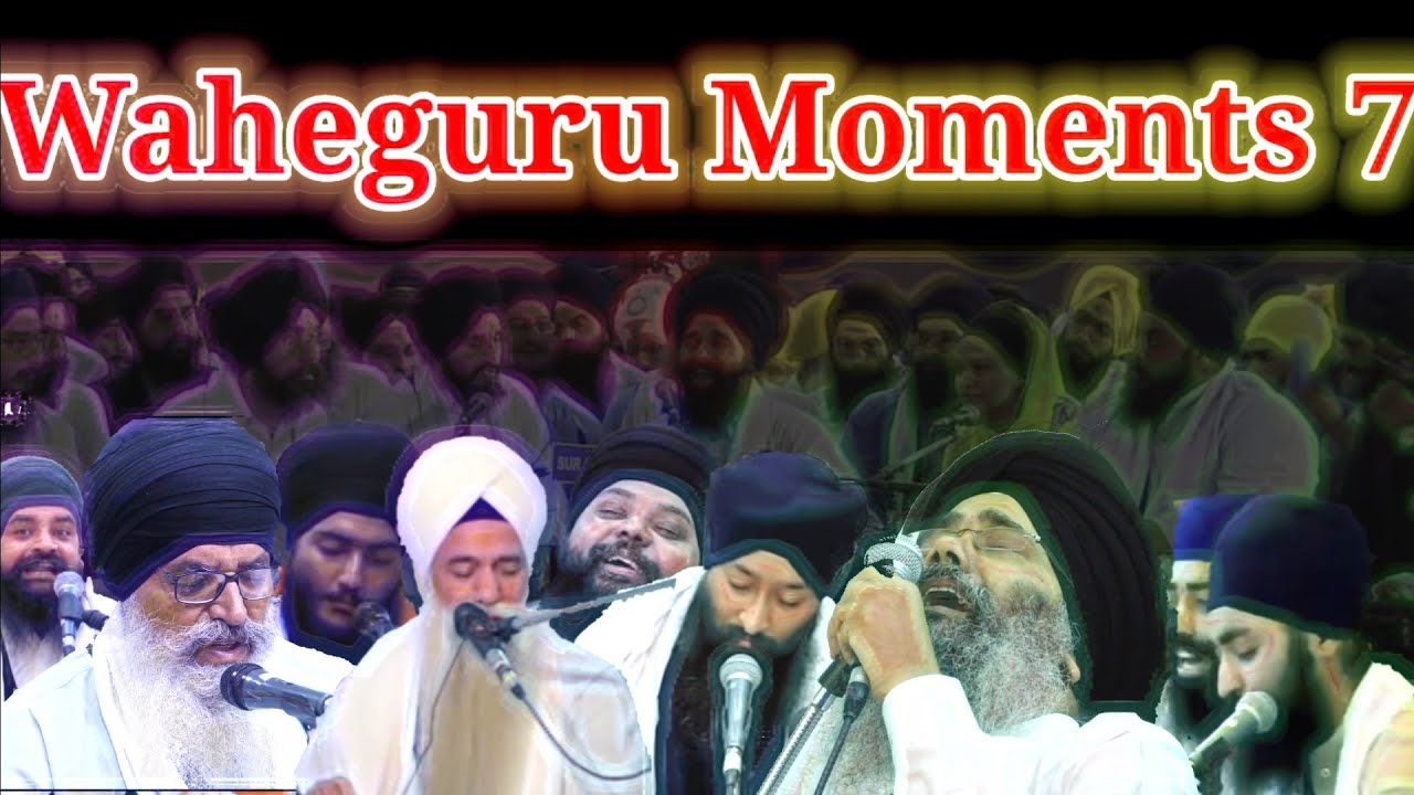 𝐌𝐔𝐒𝐓 𝐖𝐀𝐓𝐂𝐇 | WAHEGURU MOMENTS | AKJ | PART~7