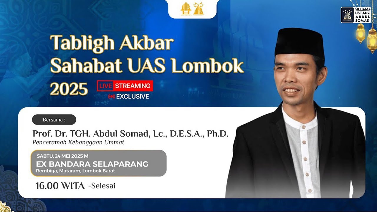 LIVE | Tabligh Akbar 'Merajut Ukhuwah dari Pulau Seribu Kubah