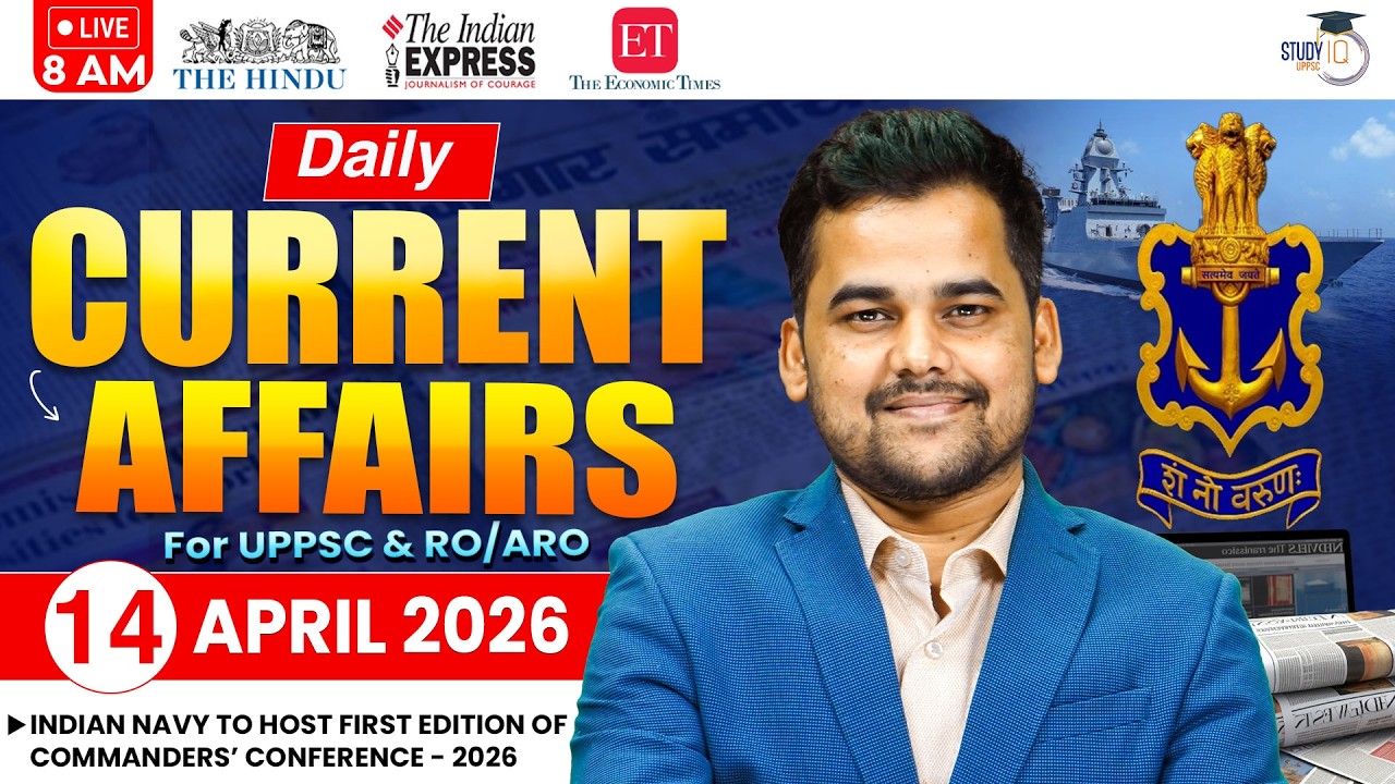 Daily Current Affairs 2026 | Current Affairs Today 14 April Current Affairs for UPPCS & RO/ARO