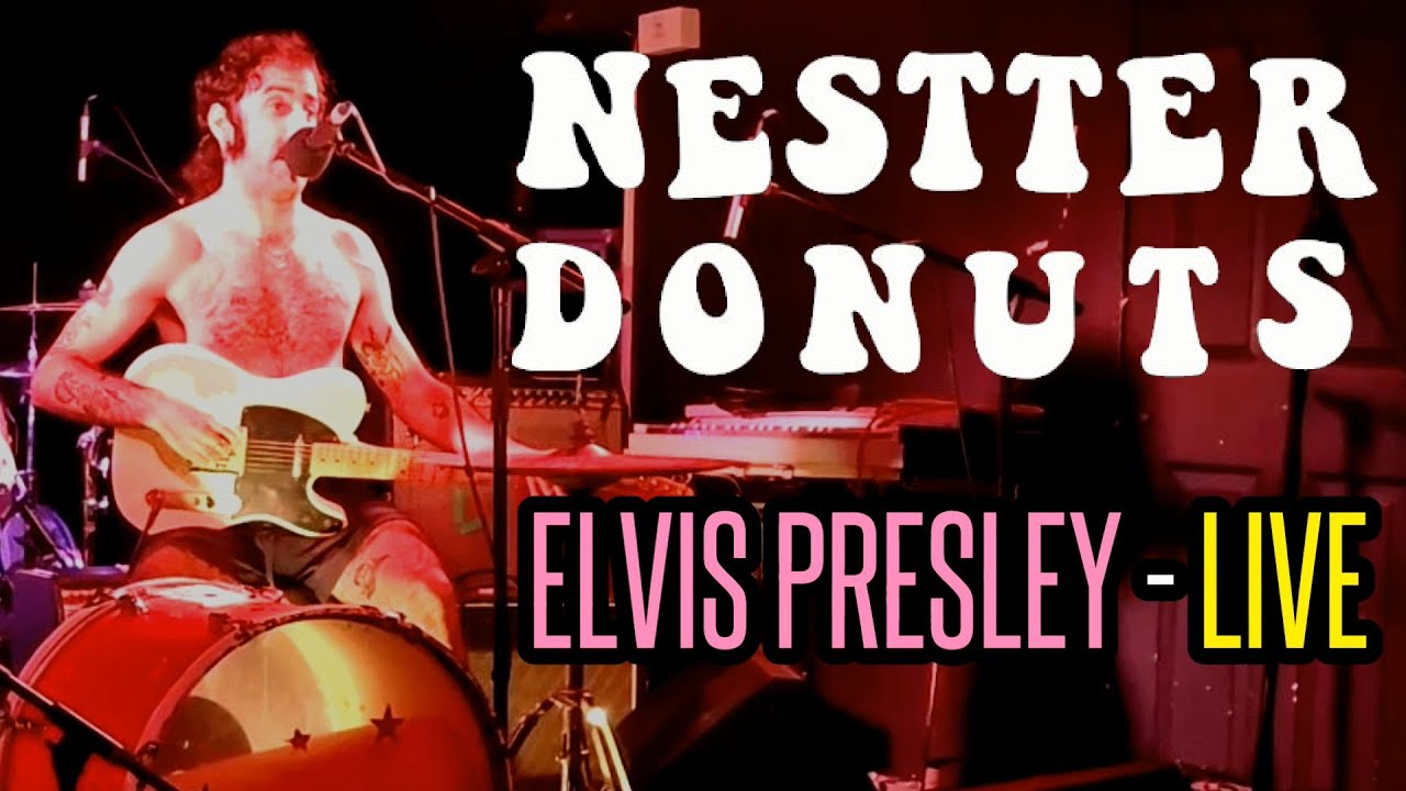 Nestter Donuts - Elvis Presley (Live - The Rum Shack, Glasgow, 09/10/2024)