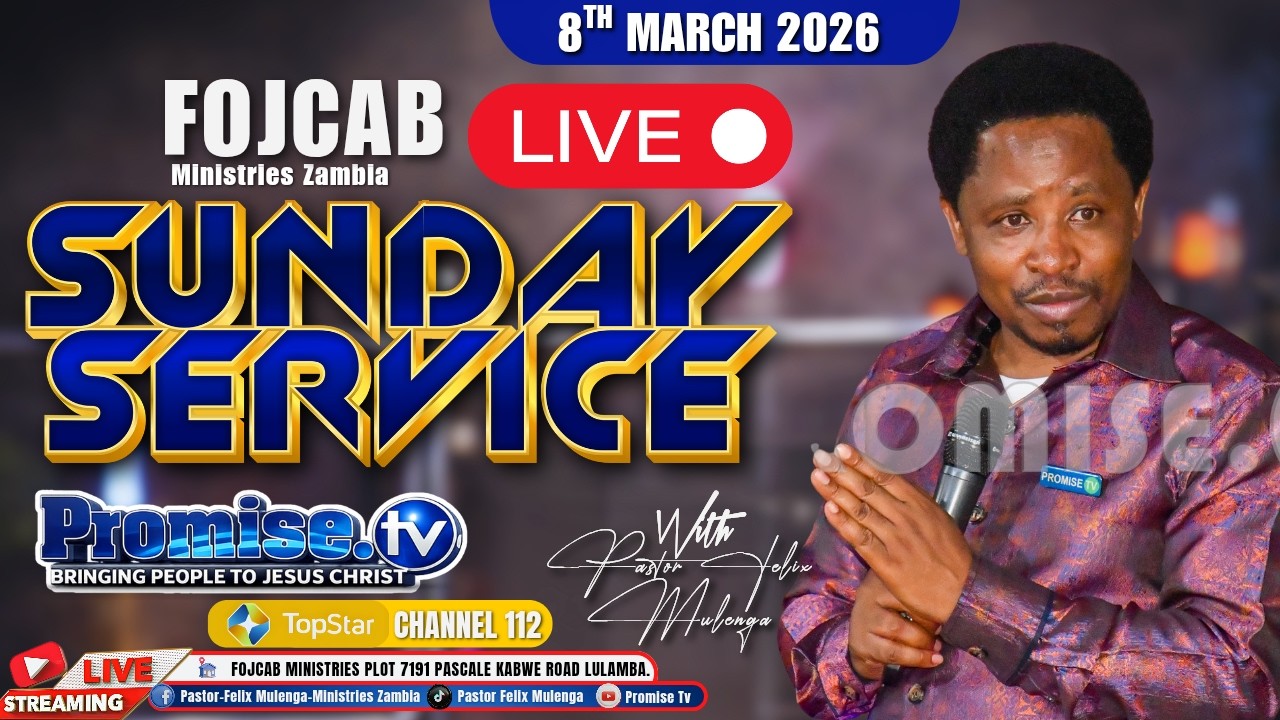 BE MINDFUL OF WHAT YOU SAY | FOJCAB SUNDAY SERVICE WITH PASTOR FELIX MULENGA | 08/03/2026.