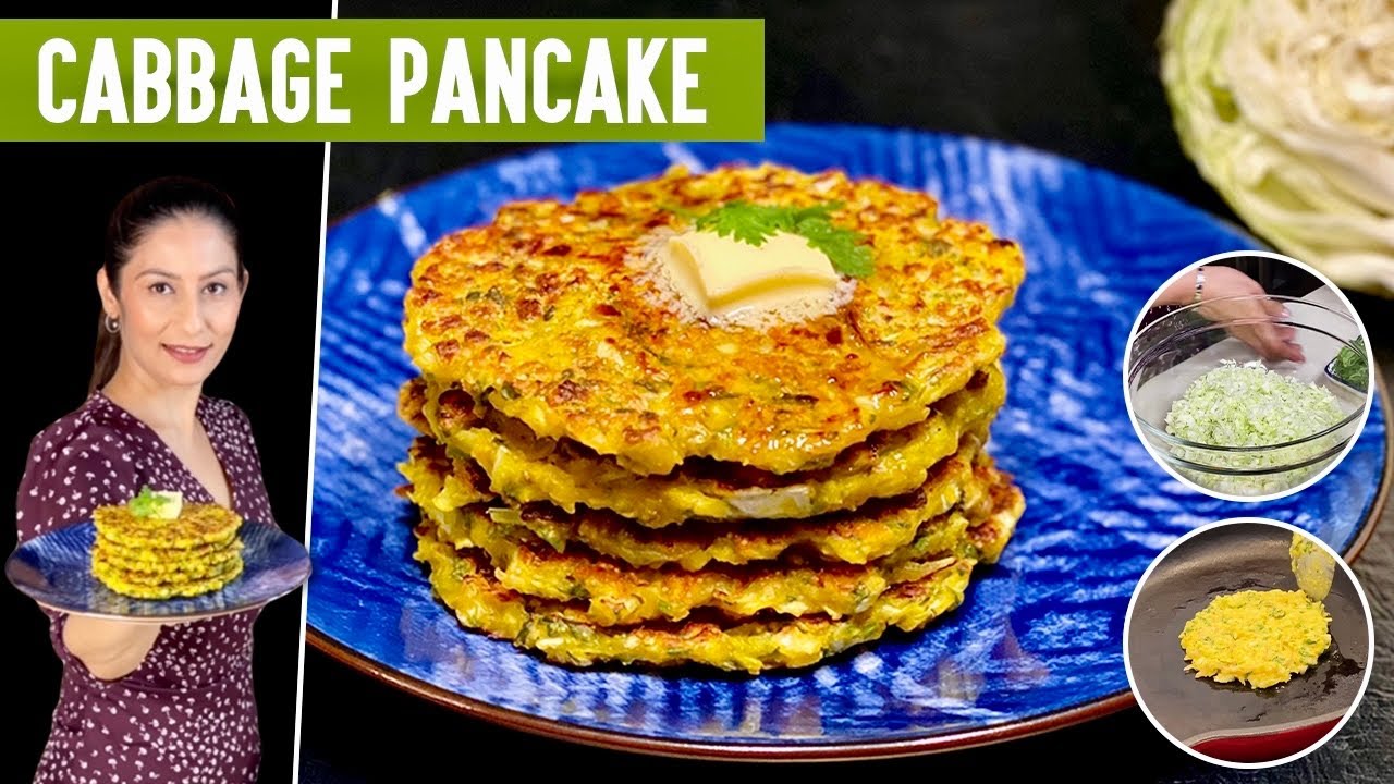 Cabbage Pancake Recipe I No Eno I No Baking Soda I No Baking Powder | Quick Pancakes
