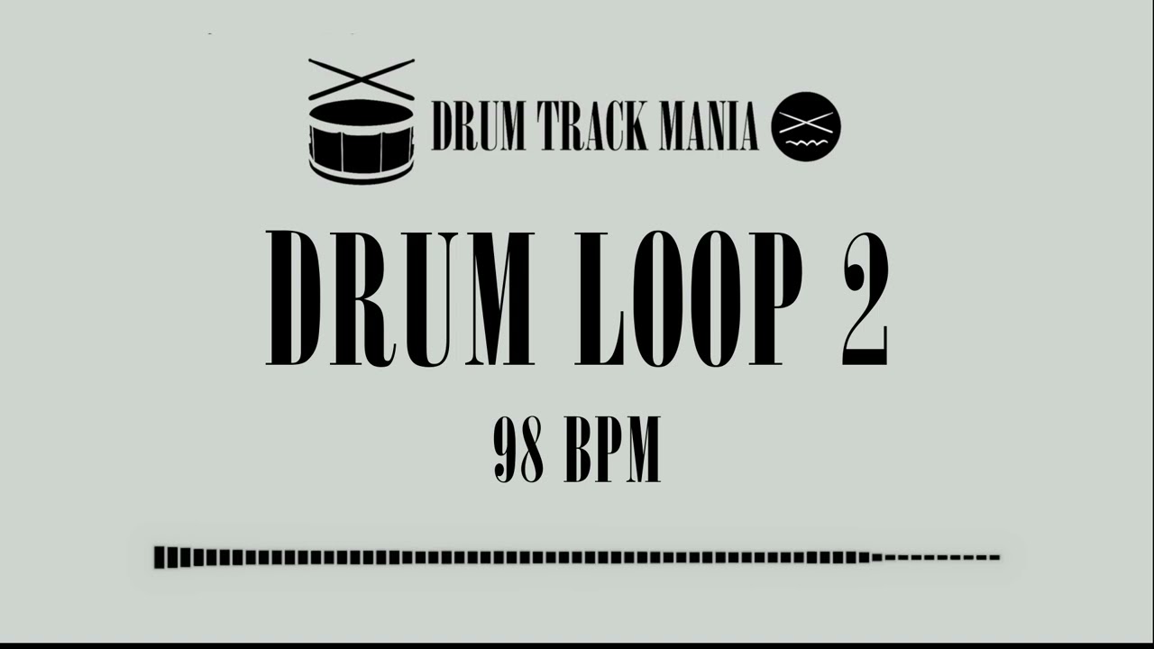 Drum Loop 2 98 BPM Drum Backing Track