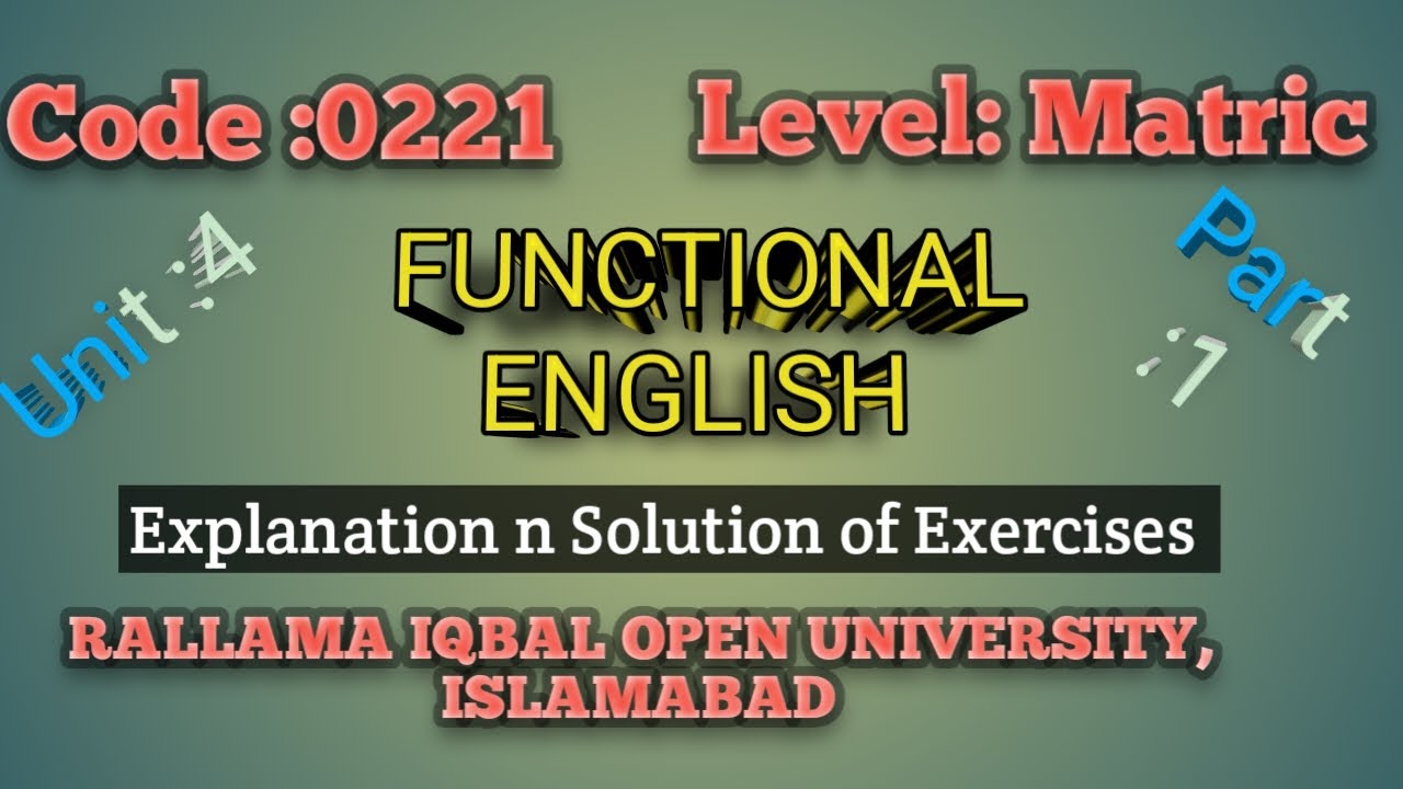 Functional English Matric Course Code 221 unit 4 Describing People / Part  1 /AIOU