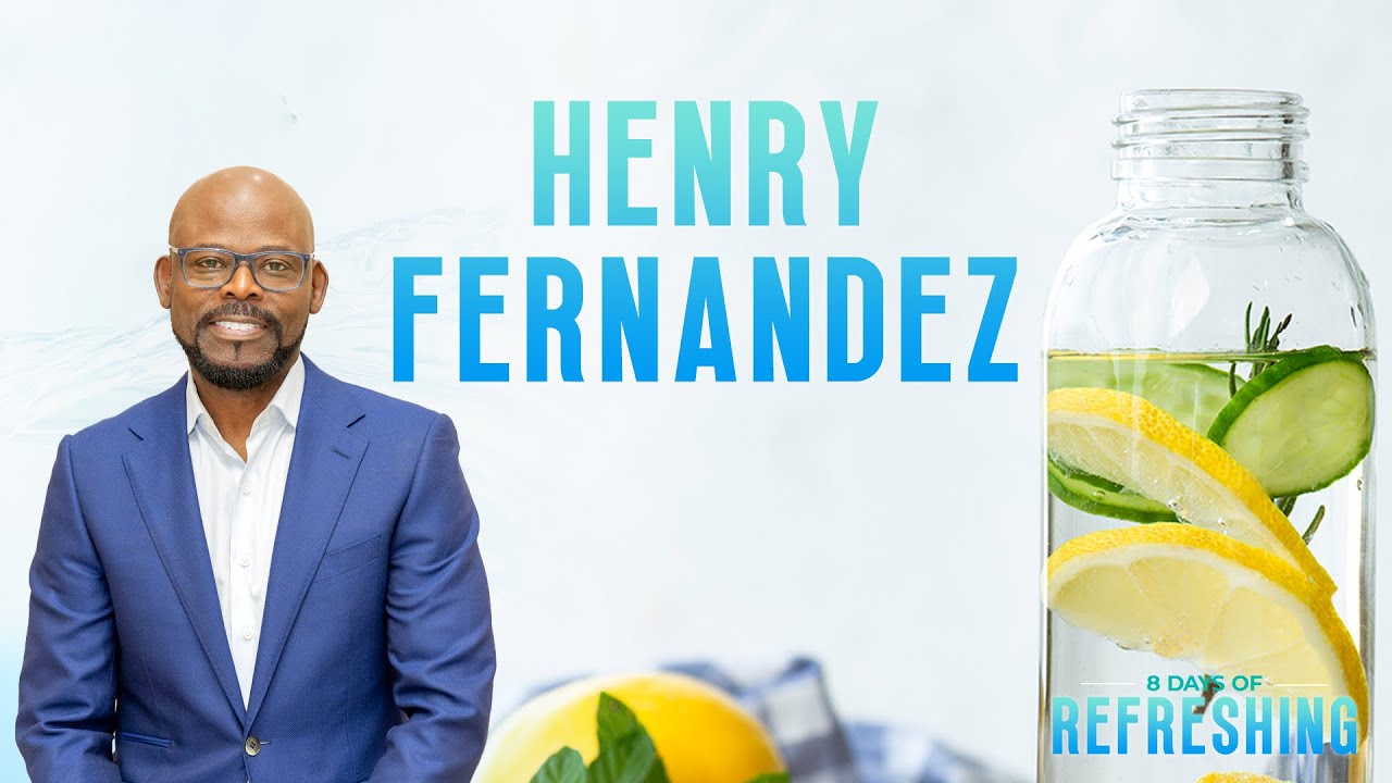 8 Days Of Refreshing - Bishop Henry Fernandez ( Day 2: Monday)