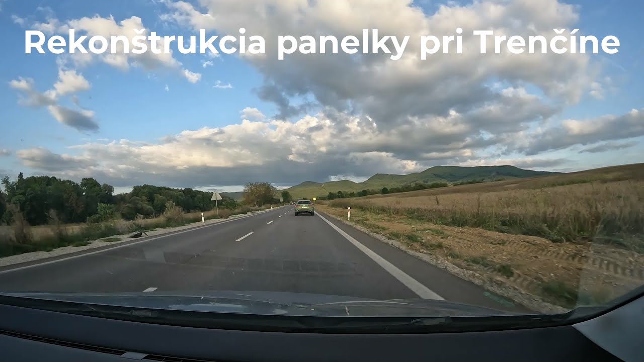 Rekonštrukcia panelky pri Trenčíne - prejazd úsekom