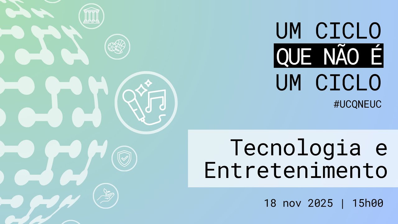 Um Ciclo que Não é um Ciclo – Tecnologia e Entretenimento