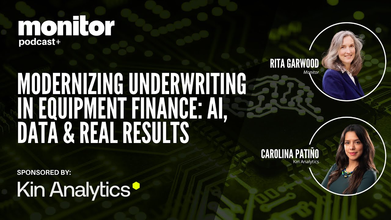 Podcast 129: Modernizing Underwriting in Equipment Finance: AI, Data & Real Results