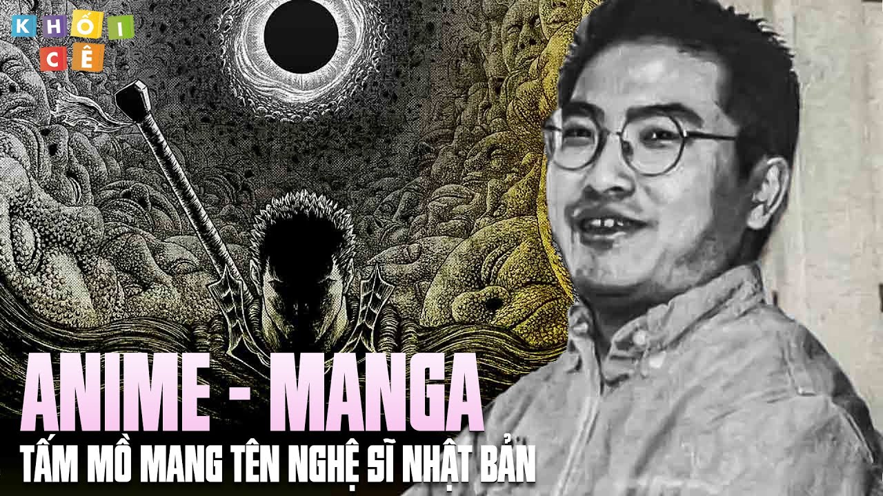 ANIME - MANGA | TẤM MỒ MANG TÊN NGHỆ SĨ NHẬT BẢN