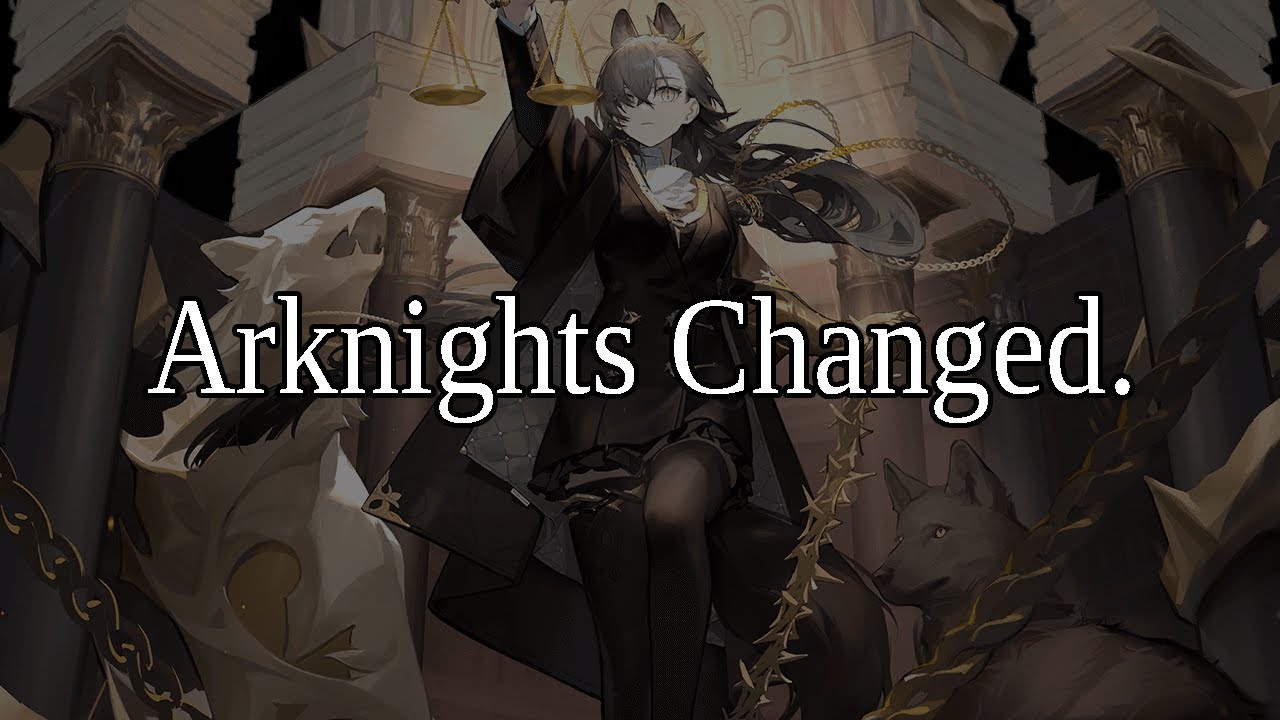 Arknights Changed.