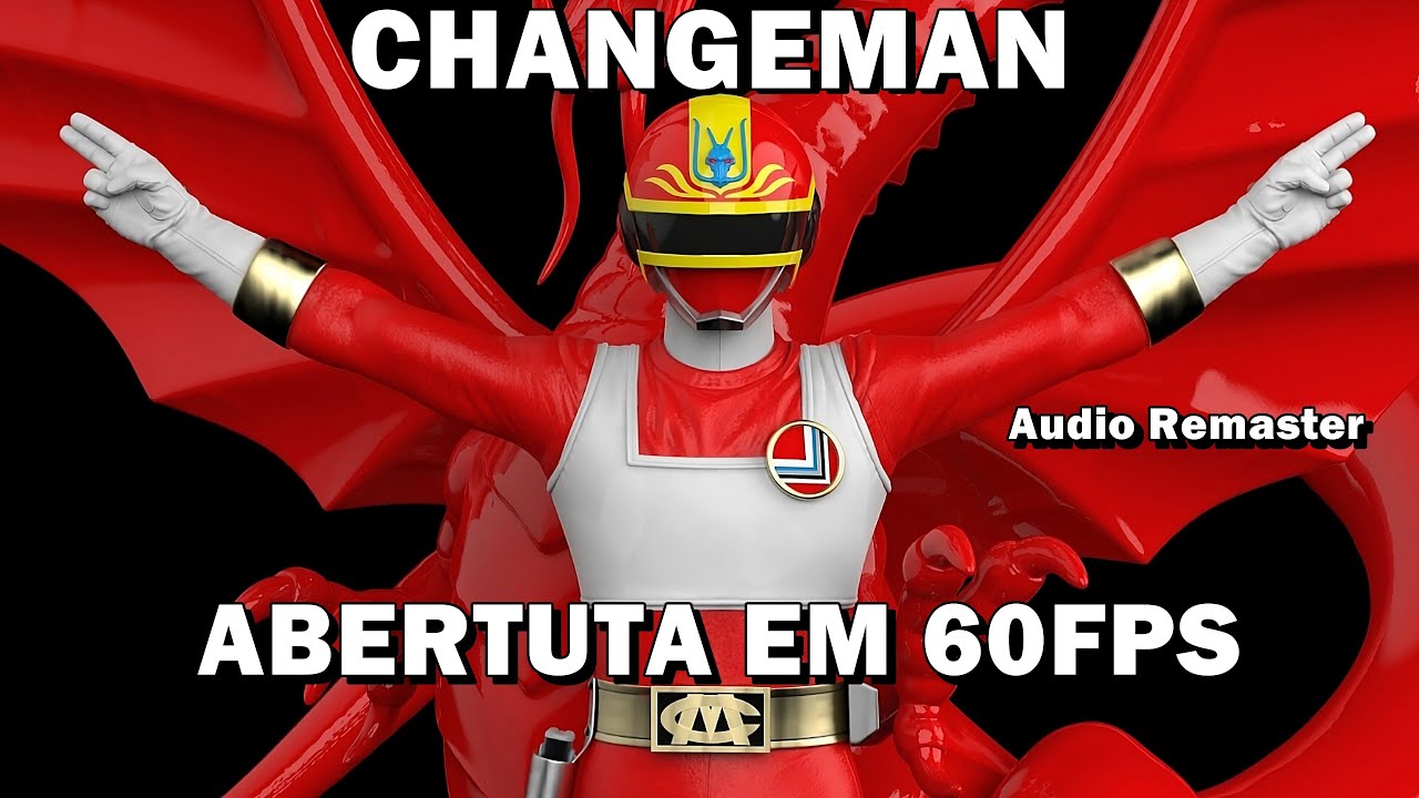 Changeman Abertura Em 60Fps - Audio Remaster