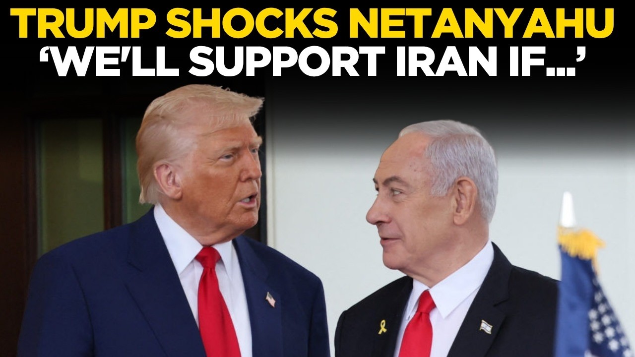 Trump Speech LIVE: Trump SHOCKS Netanyahu, 'We'll Support Iran If...' | Explosive Middle East Twist