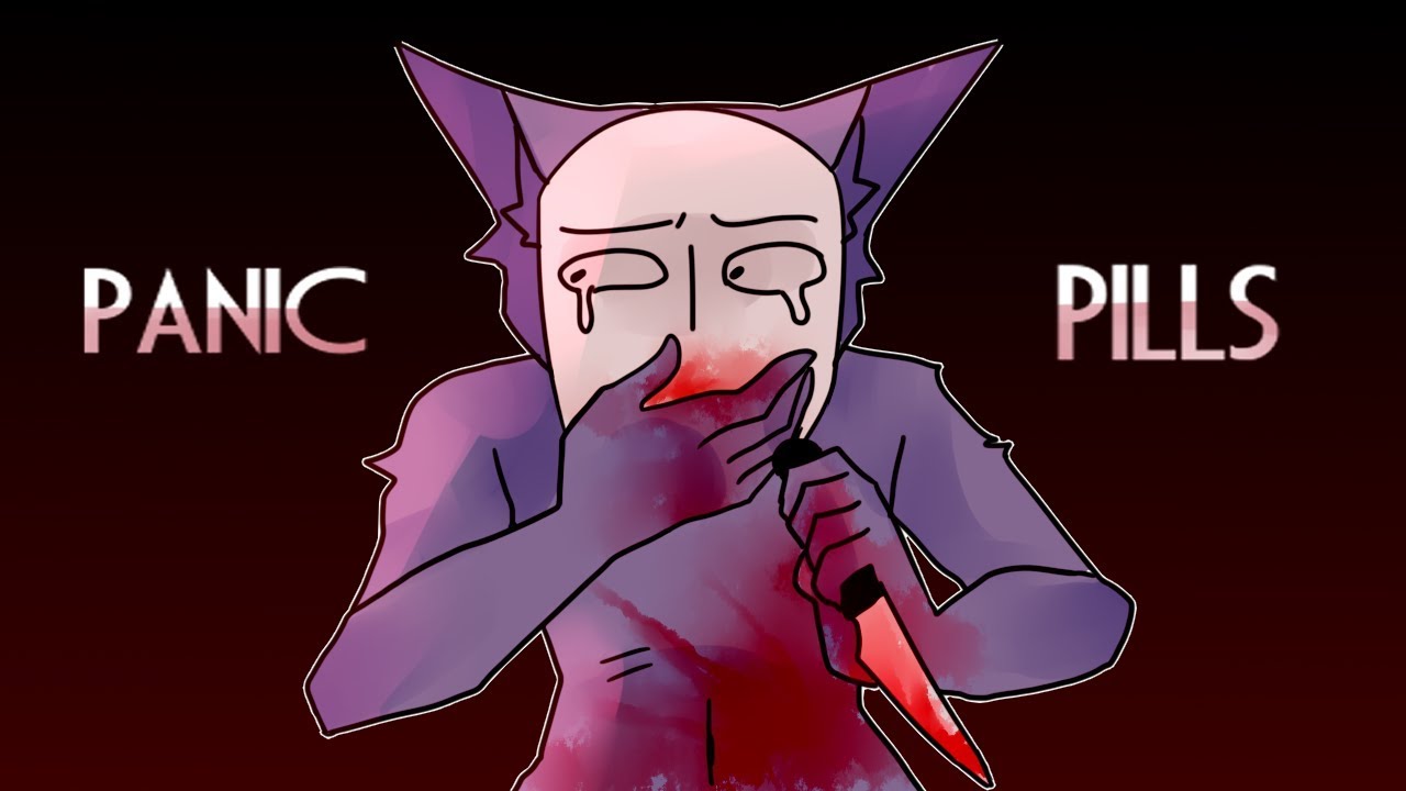 Panic Pills//MEME//popeе the performer