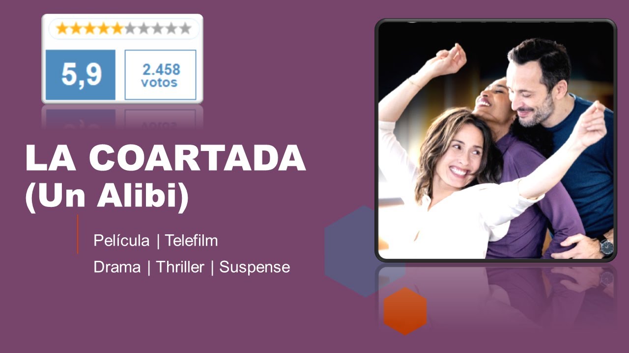 La Coartada | HD Espa&ntilde;ol
