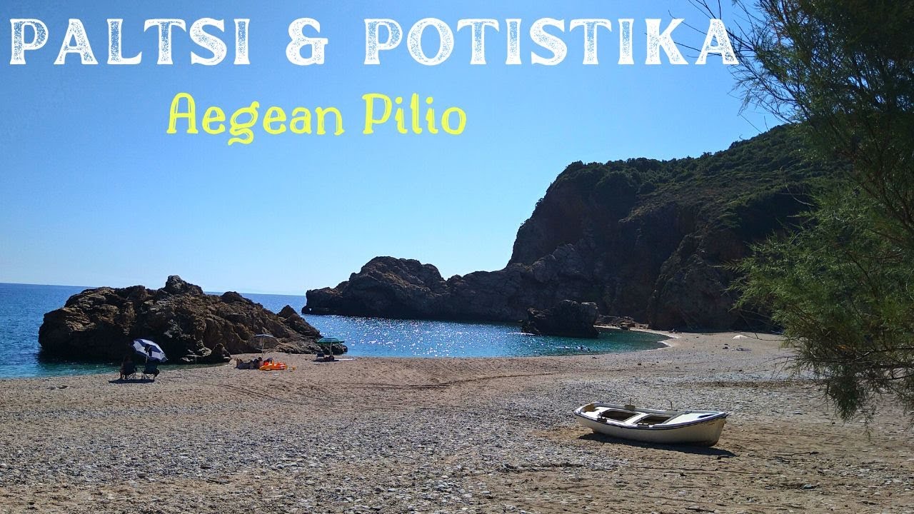 Paltsi & Potistika - Aegean Beaches of South Pelio