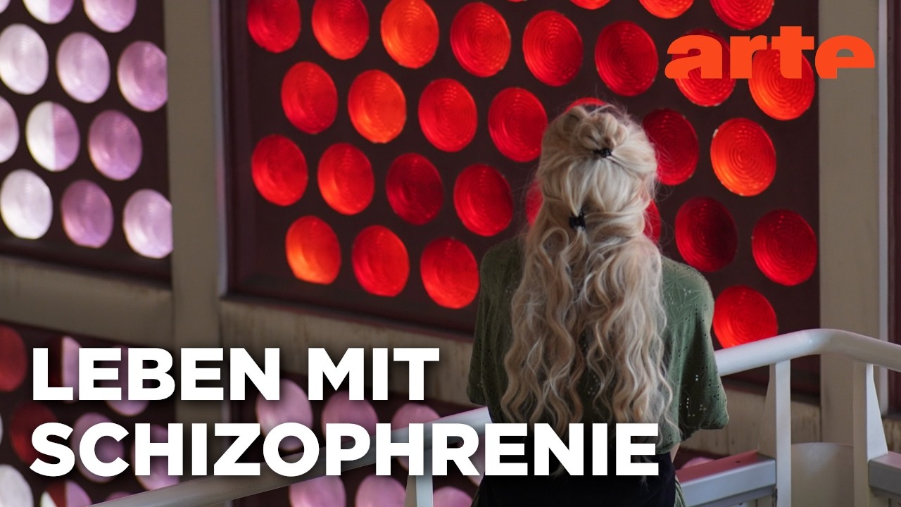 Ich und SCHIZOPHRENIE | Psycho | ARTE
