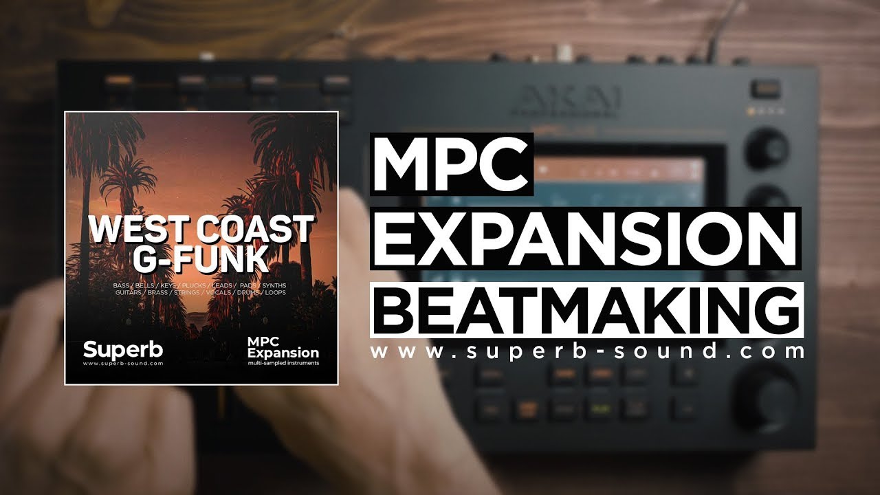 MPC Expansion | West Coast G-Funk Beatmaking | MPC Live Standalone