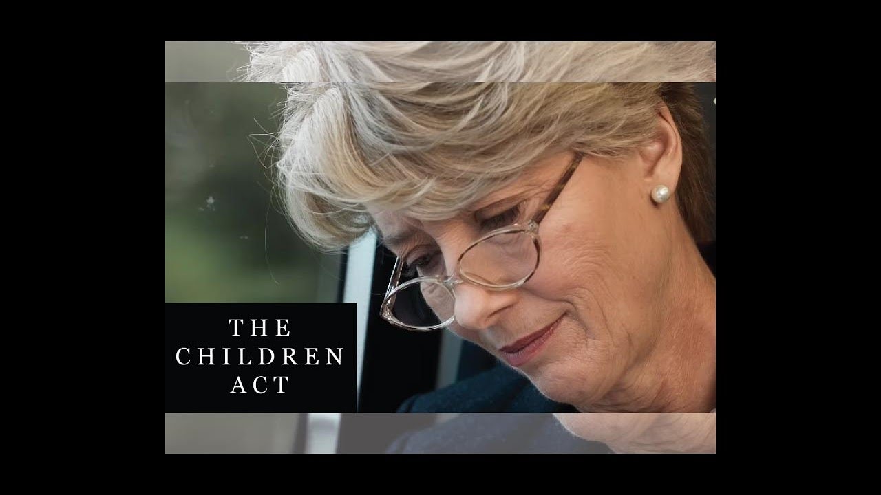 The Children Act: The Incomparable Emma Thompson