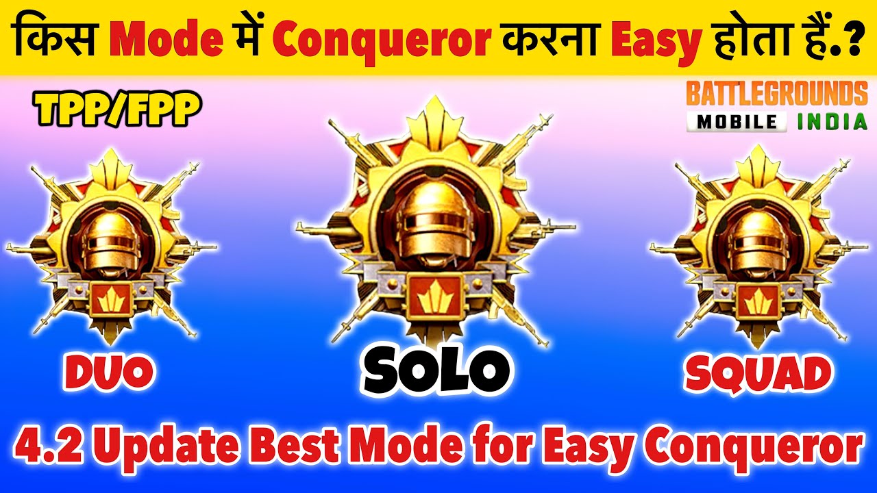 🔥4.2 Update Best Mode for Easy Conqueror❓| Tpp/Fpp- Solo/Duo/Squad Conqueror Tips & Tricks✅ BGMI