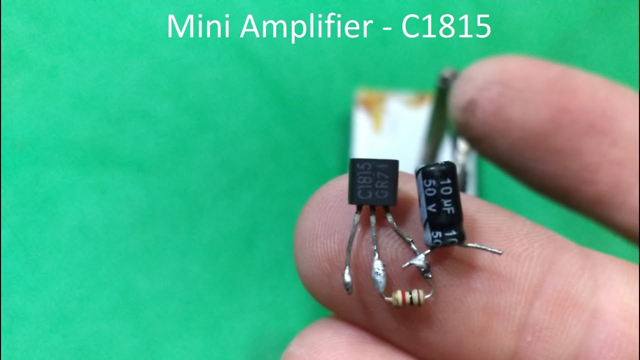 Make a mini Amplifier by using C1815 single Transistor  - How To Make c1815 Transistor Amplifier