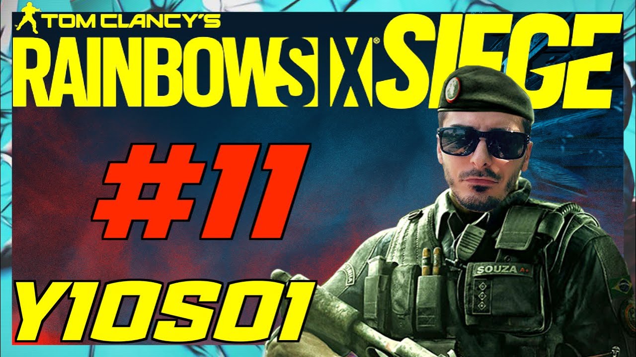 RAINBOW SIX SIEGE - LA PUTENZAA - Y10S01 RTLD #11