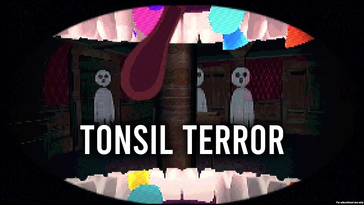Tonsil Terror