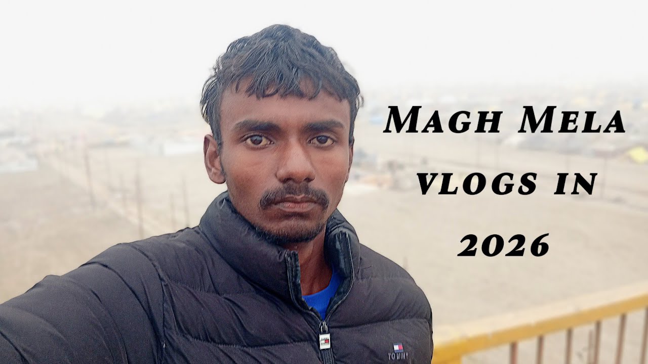 Magh Mela Vlogs in2026