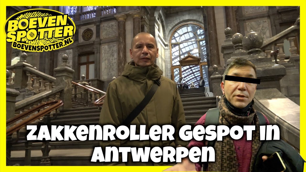 BOEVENSPOTTER -ZAKKENROLLER GESPOT IN ANTWERPEN!!! #152