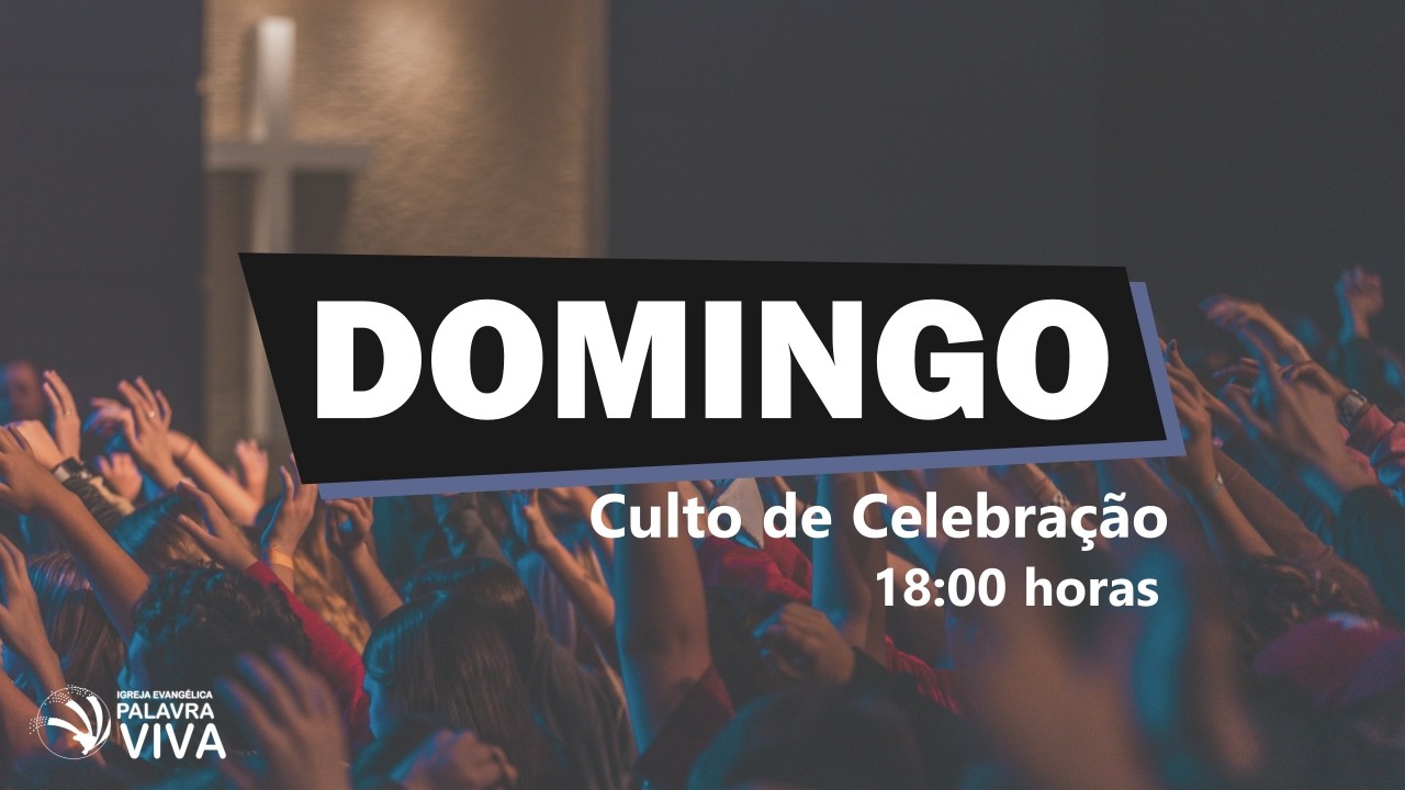 CULTO DE CELEBRAÇÃO - 05/03/2026 - 20:00